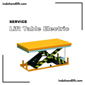 service material handling lift table elektrik dan manual